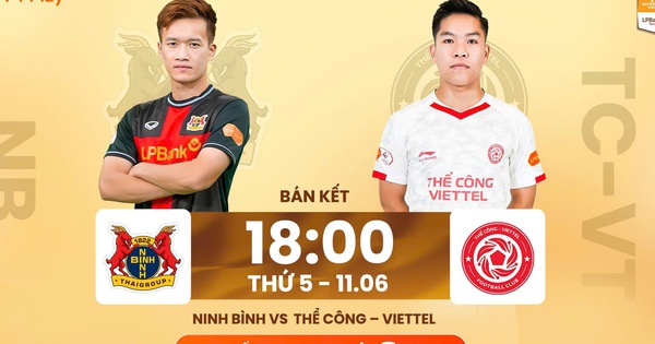 ABC8 baccarat và cuộc đại chiến bán kết Cúp Quốc gia: Ninh Bình vs Thể Công Viettel, Nam Định vs CA TP.HCM - hình ảnh - abc8tiger.vip