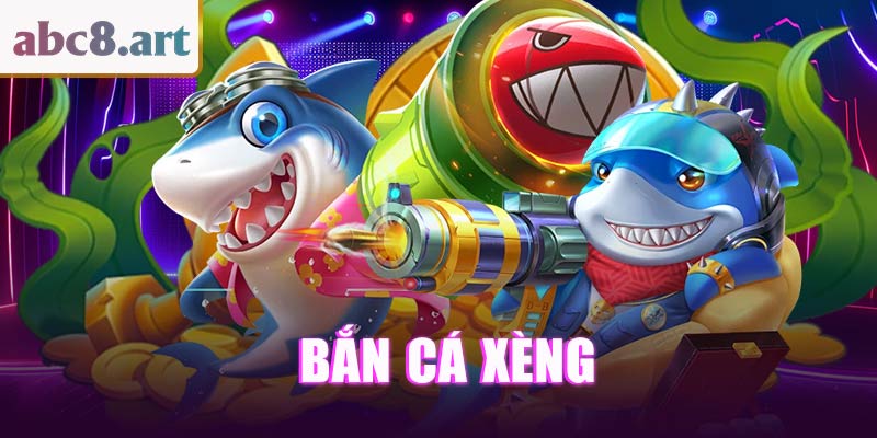 Đôi nét game bắn cá xèng&nbsp;
